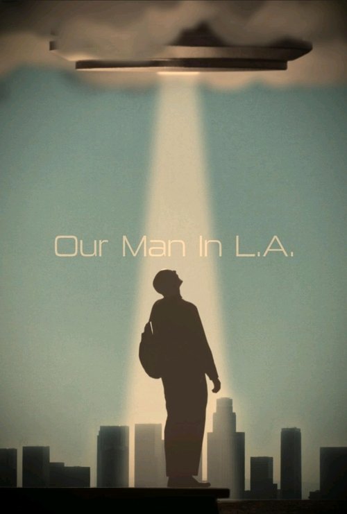 Our Man in L.A. official trailer poster