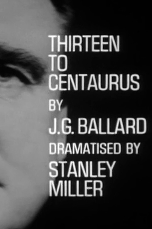 Thirteen to Centaurus official trailer poster