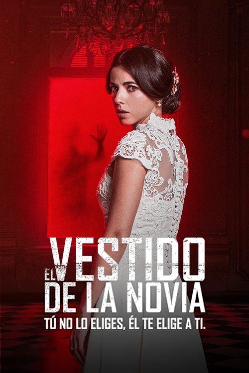 El vestido de la novia official trailer poster