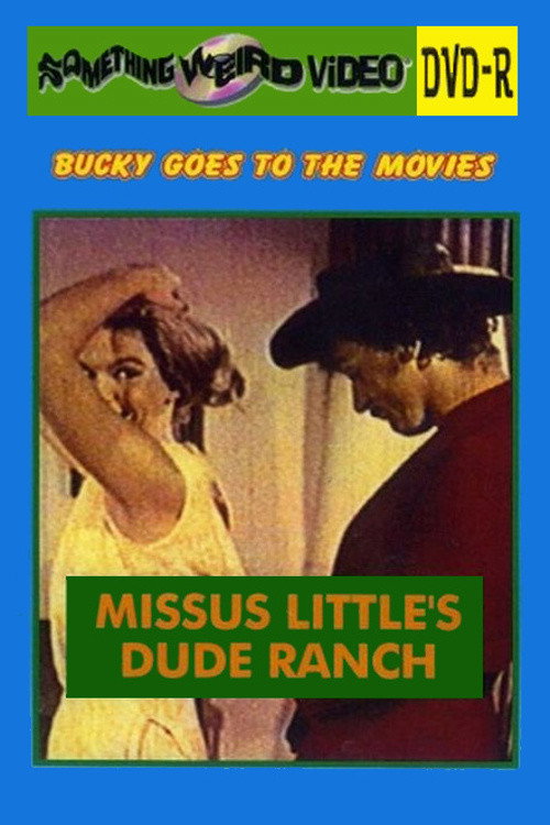 Missus Little's Dude Ranch official trailer poster