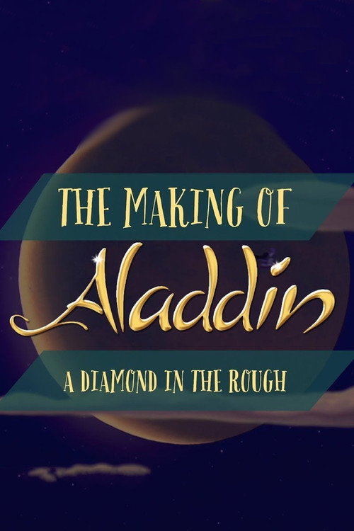 Diamond in the Rough: The Making of Aladdin official trailer poster