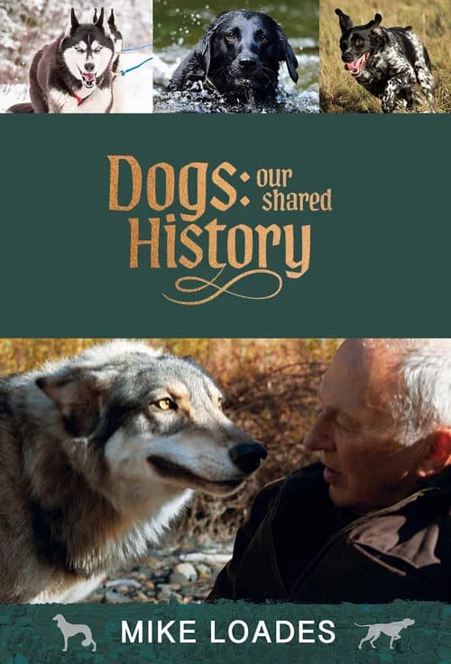 Dogs: Our Shared History official trailer poster