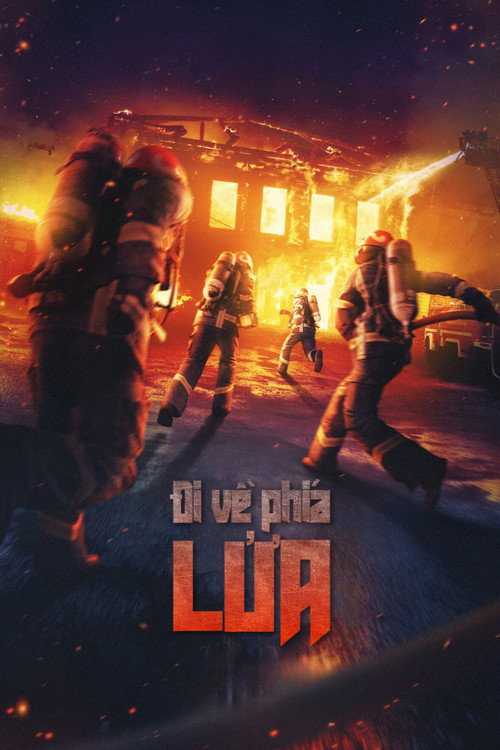 Toward the Fire official trailer poster