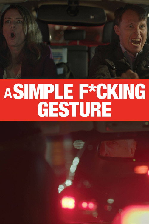 A Simple Fucking Gesture official trailer poster