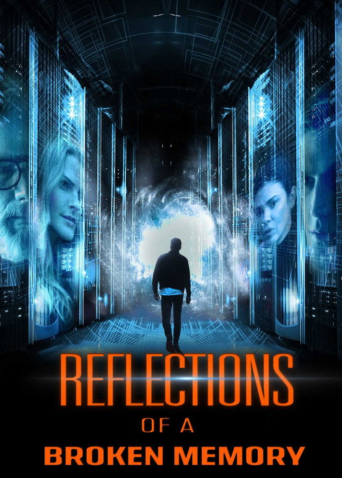 Reflections of a Broken Memory official trailer poster