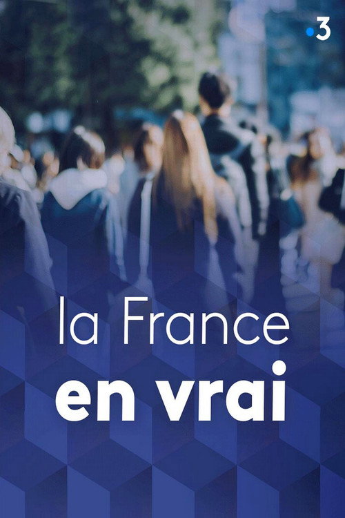 La France en vrai official trailer poster
