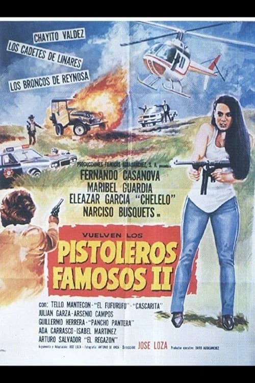 Pistoleros Famosos II official trailer poster