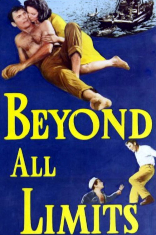Beyond All Limits official trailer poster