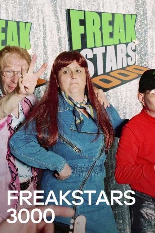 Freakstars 3000 official trailer poster