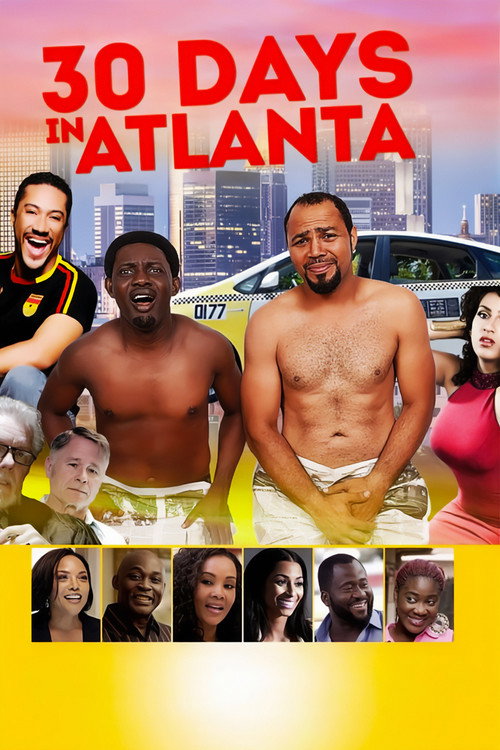 30 Days in Atlanta official trailer poster