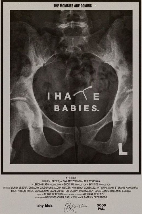 I Hate Babies official trailer poster