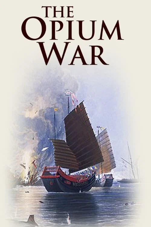 The Opium War official trailer poster