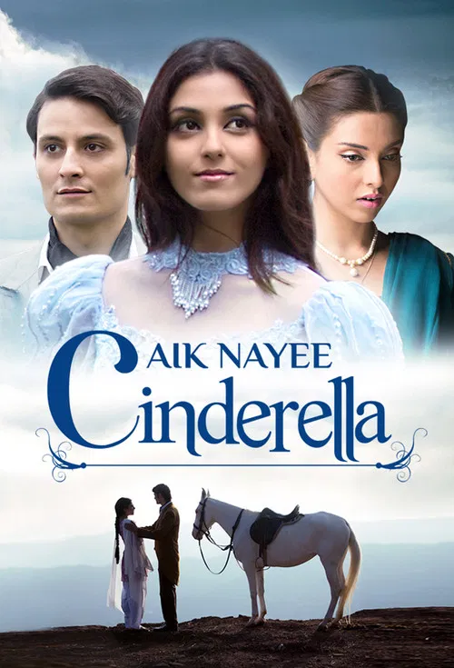 Aik Nayee Cinderella official trailer poster