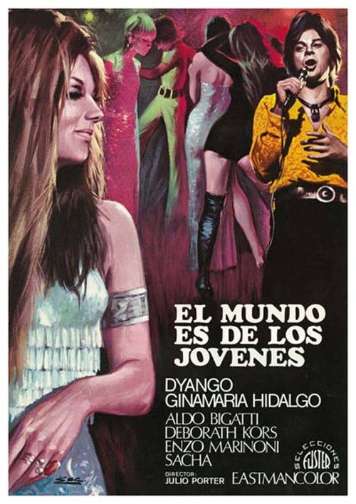 El mundo es de los jóvenes official trailer poster