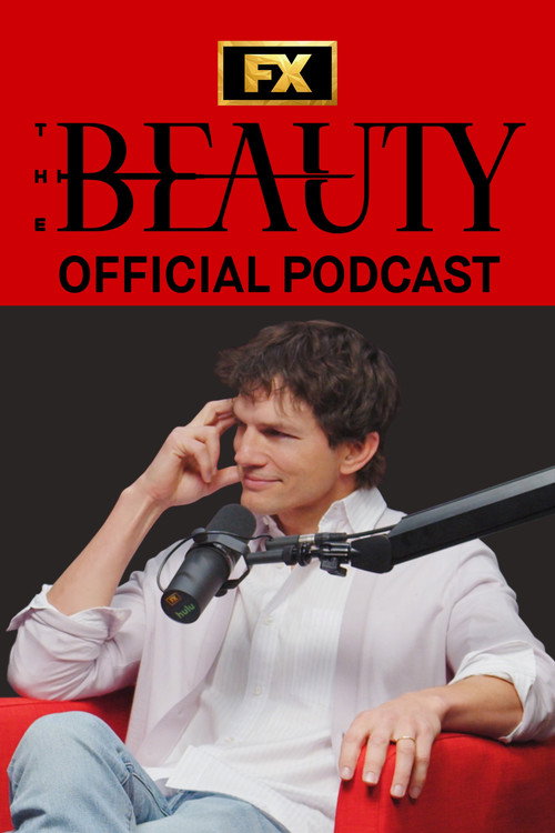 The Beauty: Official Podcast official trailer poster