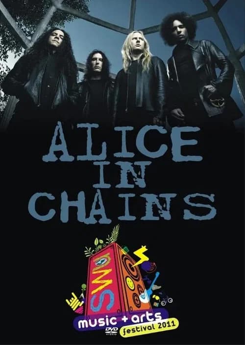 Alice in Chains: [2011] SWU Music & Arts Festival official trailer poster