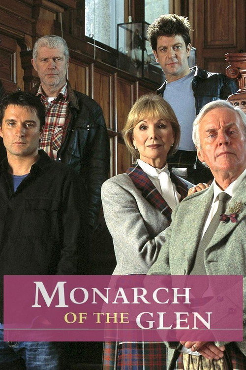 Monarch of the Glen official trailer poster