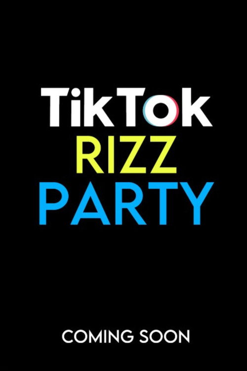 The Tiktok Rizz Party official trailer poster
