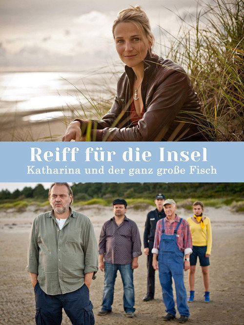 Reiff für die Insel - Katharina und der ganz große Fisch official trailer poster