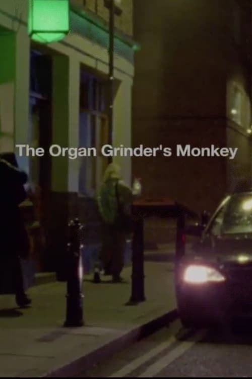 The Organ Grinder's Monkey official trailer poster