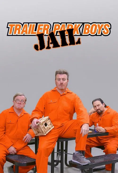Trailer Park Boys: JAIL official trailer poster