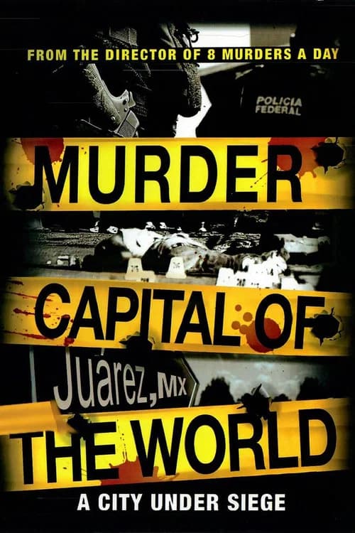 Murder Capital of the World official trailer poster