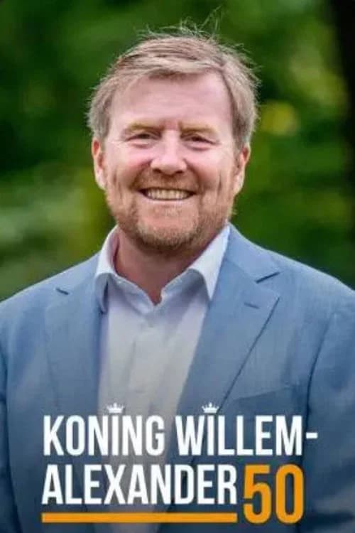 Koning Willem-Alexander 50 official trailer poster