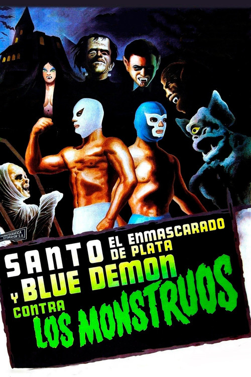 Santo and Blue Demon Against the Monsters official trailer poster
