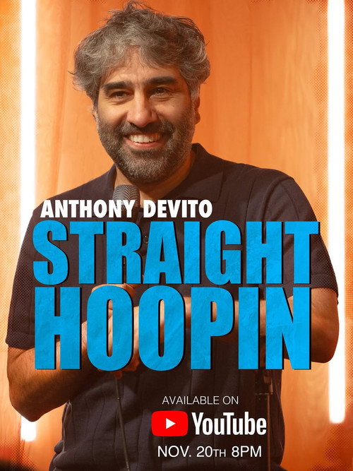 Anthony DeVito: Straight Hoopin official trailer poster