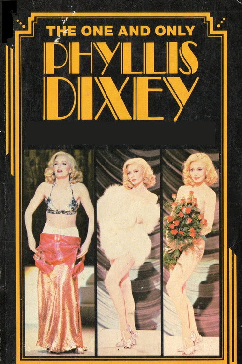 The One and Only Phyllis Dixey official trailer poster