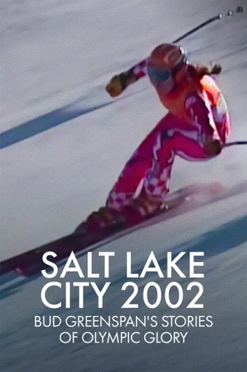 Salt Lake City 2002: Stories of Olympic Glory official trailer poster