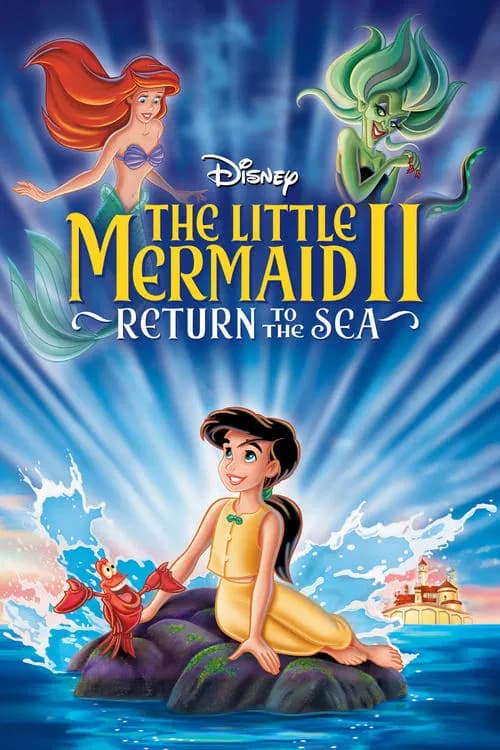 The Little Mermaid II: Return to the Sea official trailer poster