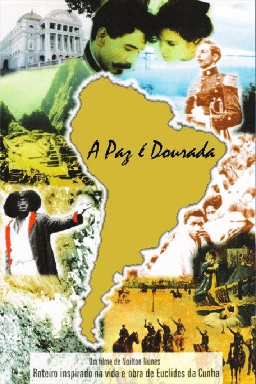 A Paz é Dourada official trailer poster