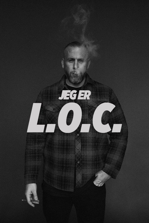 Jeg er L.O.C. official trailer poster