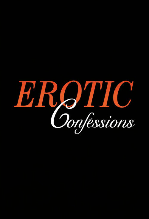 Erotic Confessions: Volume 1 official trailer poster
