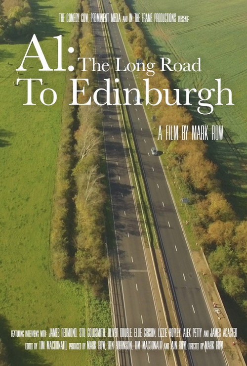 A1: The Long Road to Edinburgh official trailer poster
