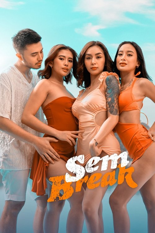 Sem Break official trailer poster