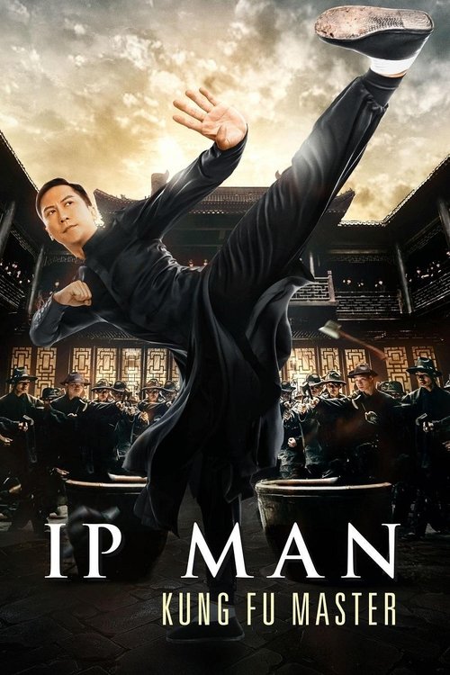 Ip Man: Kung Fu Master official trailer poster