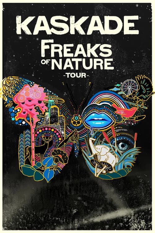 Kaskade: Freaks of Nature Tour official trailer poster