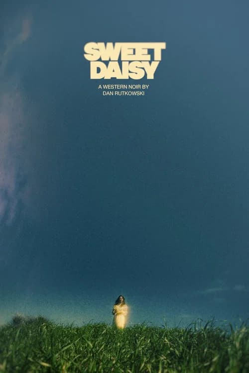 Sweet Daisy official trailer poster