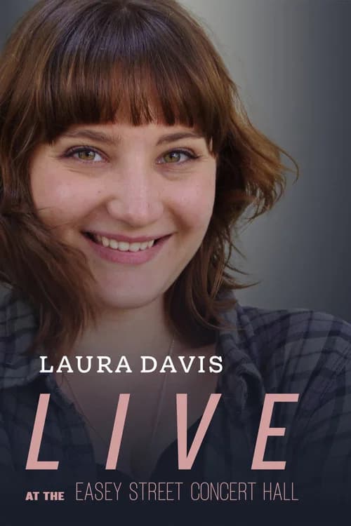 Laura Davis: Live at the Easey Street Concert Hall official trailer poster