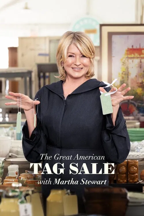 The Great American Tag Sale with Martha Stewart official trailer poster