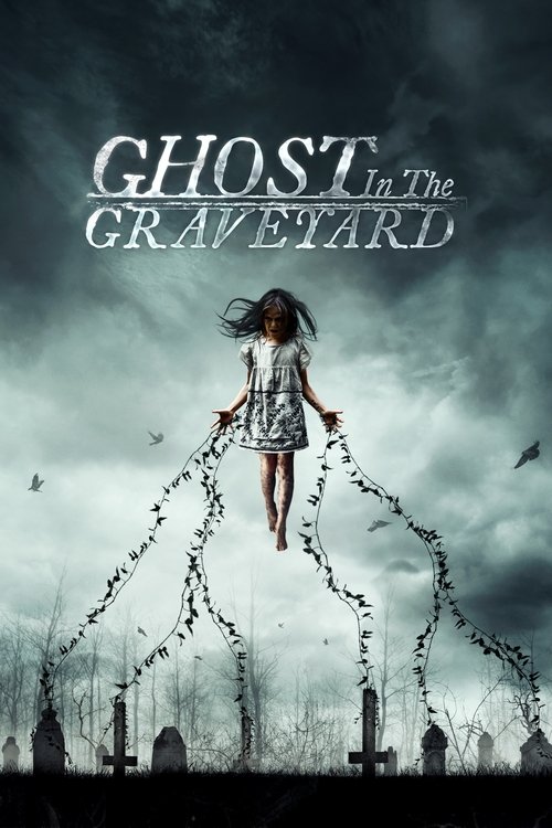 Ghost in the Graveyard official trailer poster