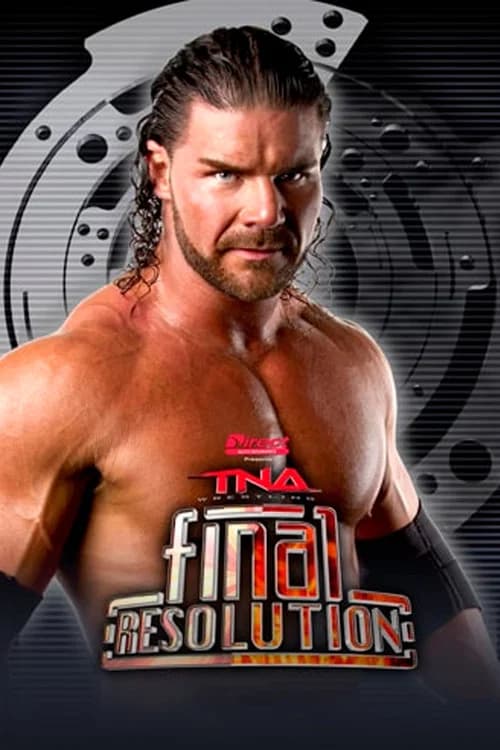 TNA Final Resolution 2011 official trailer poster