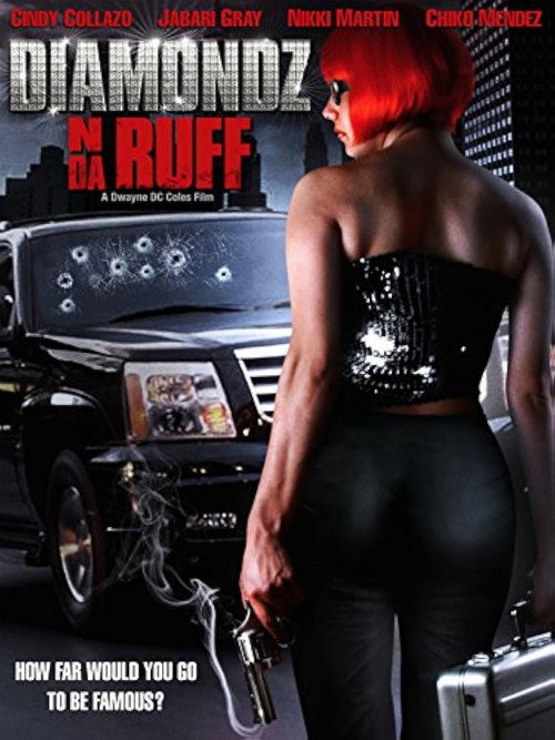Diamondz n da Ruff official trailer poster