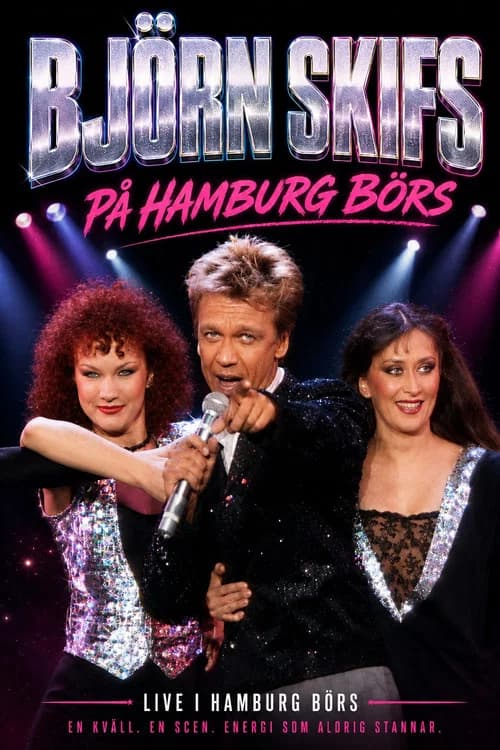 Björn Skifs - På Hamburg Börs official trailer poster