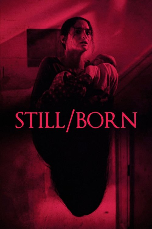 Still/Born official trailer poster