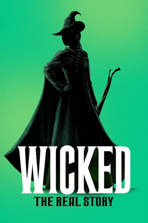 Wicked: The Real Story official trailer poster