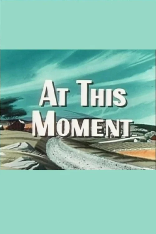 At This Moment official trailer poster