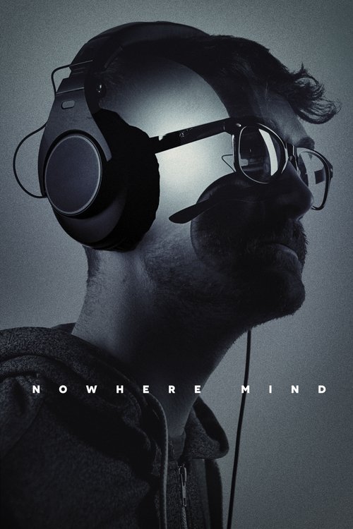 Nowhere Mind official trailer poster